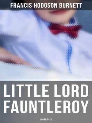 cover image of Little Lord Fauntleroy (Unabridged)